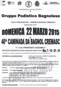 40^ Marcia da Bagnol Cremasc 22 Marzo 2015