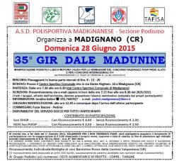 35° GIR DALE MADUNINE Madignano (CR) 28 Giugno 2015